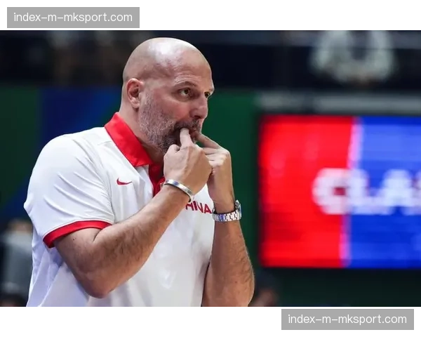 新任中国男篮主帅乔尔杰维奇接受央视专访，阐述建队理念